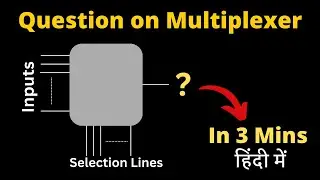 Output of Multiplexer when input is given || Digital Logic in Hindi