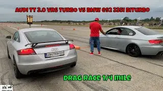 AUDI TT 3.0 VR6 TURBO vs BMW e92 335i BiTurbo N54B30A 225KW drag race 1/4 mile 🚦🚗 - 4K UHD