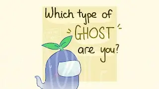 Which Type Of Ghost Are You? | Among Us Comic Dub
