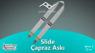Peak Design Slide Çapraz Askı İnceleme - Volkan Yetilmezer
