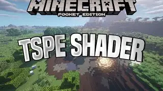 TSPE SHADER - BEST MCPE SHADERS FOR 1.16/1.15/1.14