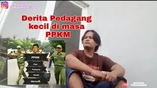 Dampak PPKM bagi pedagang kecil // Sedih 🥺