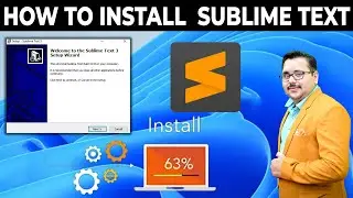 How to install Sublime Text 4 on Windows 10/11 Complete Guide | 