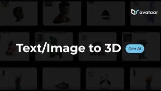 Text/Image to 3D - Gen AI | Avataar's Creator