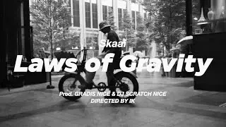 XLARGE - Laws of Gravity feat. Skaai (Prod. GRADIS NICE & DJ SCRATCH NICE)