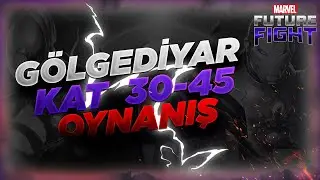 MFF GÖLGEDİYAR 30-45 KAT REHBERİ - MARVEL FUTURE FIGHT TÜRKÇE  2021
