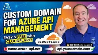 Azure API Management: Set Up a Custom Domain in 9 Minutes