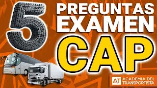 ✍ CAP EXAMEN | 5 preguntas de la prueba teórica RESUELTAS🚛🚌