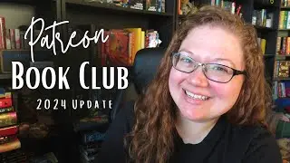 Patreon Book Club 2024 Edition // Jan, Feb, Mar Book Announcement!
