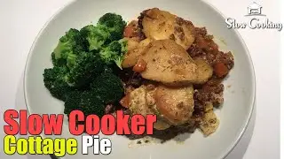 Slow Cooker Cottage Pie
