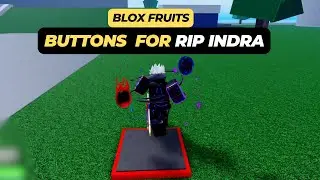 Where are the Buttons For Rip Indra (Location) - Blox Fruits
