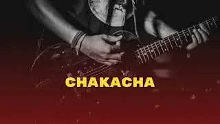 Chakacha