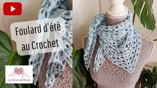 Foulard d'été au Crochet