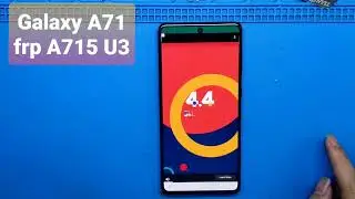 Galaxy A71 Frp / Bypass frp android 11 A715f frp / fix new security 2023 / Not set pass