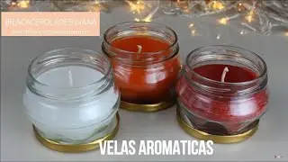 COMO HACER VELAS AROMATICAS MUY FACIL