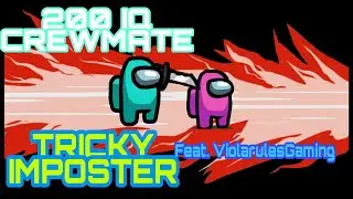 AMONG US WITH MY YOUTUBER FRIEND I CREWMATE AND IMPOSTER GAMEPLAY I FEATURING VIOLARULESGAMING