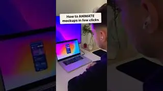 How to ANIMATE mockups in few clicks 