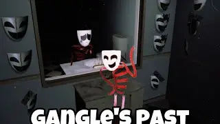 Gangle's Past. Who Was Gangle Before He Joined The Circus?