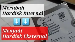 cara membuat hardisk internal laptop menjadi hardisk eksternal