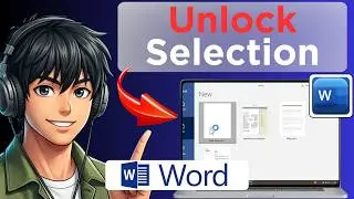 How To Unlock Selection in Microsoft Word (Tested)
