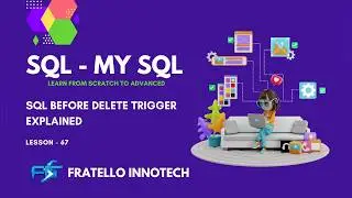 SQL BEFORE DELETE Trigger Explained