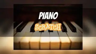 How to Make Piano in Scratch under 5 minutes 😮😮 - Absolute for Beginners