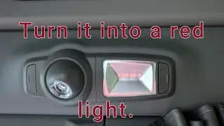 Need a red light in your cab? fast and easy