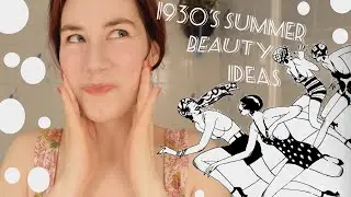 Summer Beauty Advice from 1936