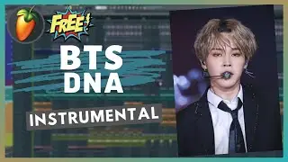 BTS(방탄소년단) - DNA Instrumental | FL Studio Remake | Free FLP