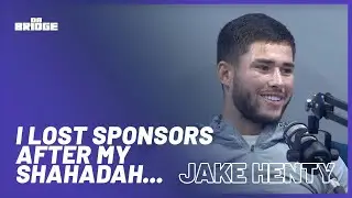 Jake Henty - "I  LOST Sponsors AFTER I Became MUSLIM..." | #72