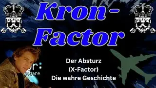 Kron-Factor: Der Absturz (Reupload)