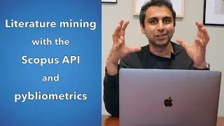 Literature mining with the Scopus API and pybliometrics Python library