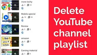 HOW TO DELETE PLAYLIST on your YOUTUBE CHANNEL for ANDROID and iOS android phone