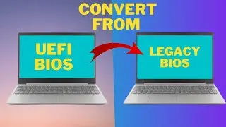 How to Convert UEFI to LEGACY Without Data Loss