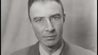 J. Robert Oppenheimer: Legacy (Part 3)