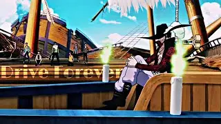 Dracule Mihawk Edit/drive forever