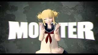 【MMD x BNHA】Monster (Villains)