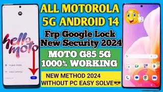 Android 14 All Motorola Frp Google Lock Bypass | Without Pc New solution 2024 | Moto G85 5g Frp 2024