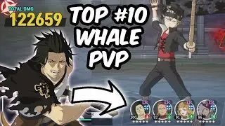 Top #10 Whale PVP - THIS TEAM IS ACTUALLY BROKEN - Black Clover Mobile: Rise Of The Wizard King