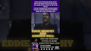 Eddie Murphy And ARSENIO Hall Discuss Whether Voting Will Help The Black Struggle?
