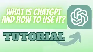 What is - (ChatGPT) - And How To Use it in 2023