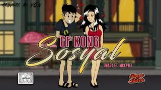 GF Kong Sosyal - Emask Ft. Mckavel Official Lyrics Video (Prod By. Matthew May)