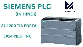 L#14- NEGATE  & INC BLOCK - SIEMENS S71200-TIA PORTAL - Learn PLC in Hindi