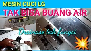 MESIN CUCI LG 1TABUNG,TAK BISA BUANG AIR // INI SOLUSINYA ! #mesincucilg