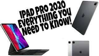 ipad Pro 2020 : Everything You Need to Know!