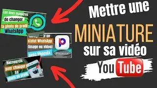 comment mettre une miniature sur sa vidéo youtube avec son smartphone, très simple (