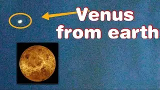 How to see Venus planet from earth | you can see Venus by your Naked eye.🌌