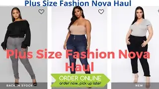 Plus Size Fashion Nova Haul / Fashion Nova items