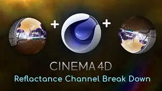 CINEMA 4D: Material Editor Reflectance Channel Break Down/Tutorial