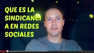 QUE ES LA SINDICANCIA EN REDES SOCIALES